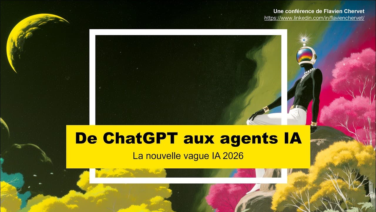 DE CHATGPT AUX AGENTS IA - La nouvelle vague 2026